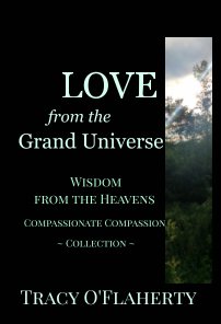 LOVE from the Grand Universe ~ Wisdom from the Heavens book cover