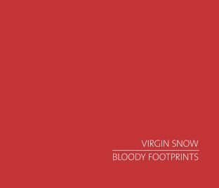 Virgin Snow / Bloody Footprints book cover