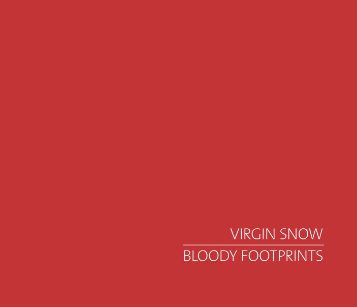 View Virgin Snow / Bloody Footprints by Kay Green