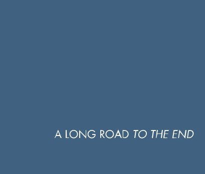 A Long Road To The End book cover