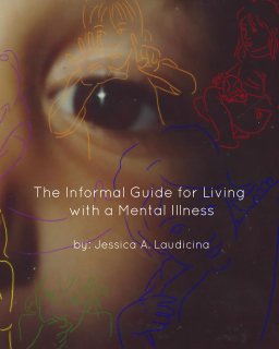 Informal Guide for Living with a Mental Illness book cover