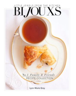 Bijouxs Volume No. 1 Family and Friends book cover