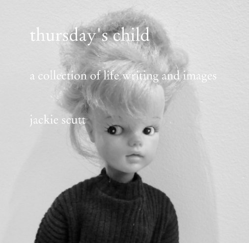 View thursday's child by jackie scutt