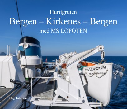 Bergen - Kirkenes - Bergen book cover