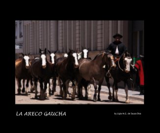 LA ARECO GAUCHA book cover