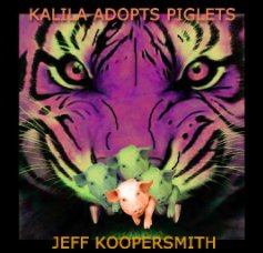 Kalila Adopts Piglets book cover