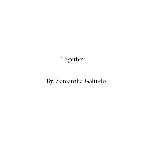Ver Together por Samantha Galindo