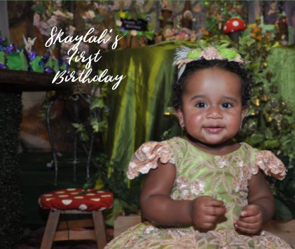 Skaylah's First Birthday book cover