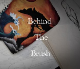 Behind The Brush book cover