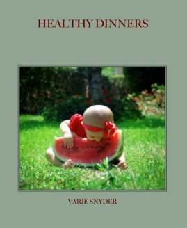 HEALTHY DINNERS book cover