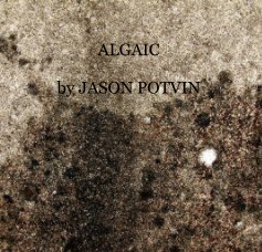 ALGAIC by JASON POTVIN book cover