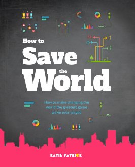 How to Save the World book cover