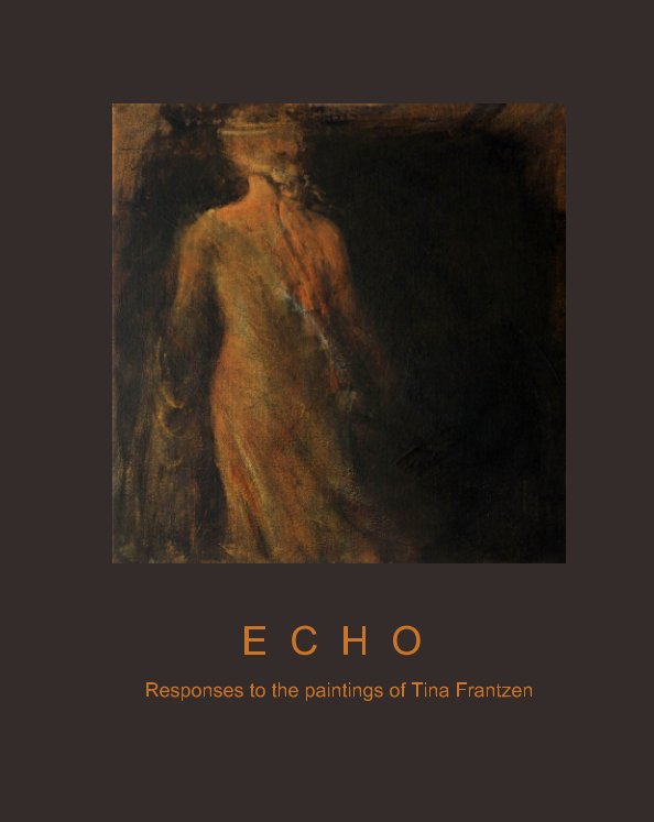 View Echo by Tina Frantzen