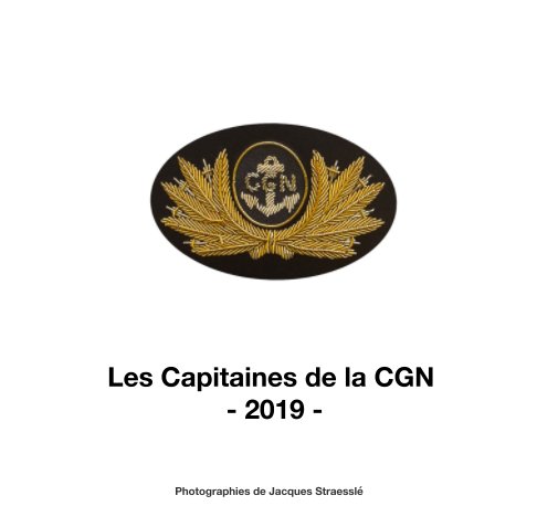 View Les Capitaines de la CGN by Jacques Straesslé