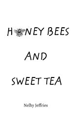 Honey Bees and Sweet Tea book cover