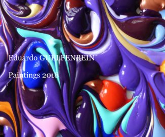 Eduardo GUELFENBEIN Paintings 2018 book cover