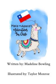Maca the Alpaca's Adventures in Chile book cover