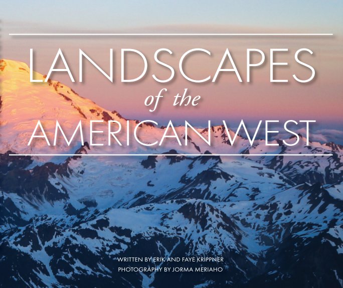 View Landscapes of the American West by Faye and Erik Krippner