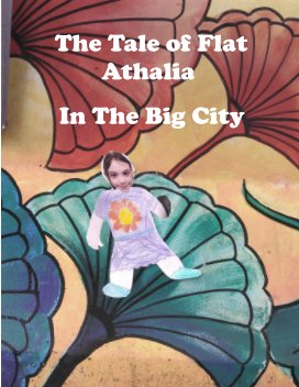 The Tale of Flat Athalia in The Big City book cover