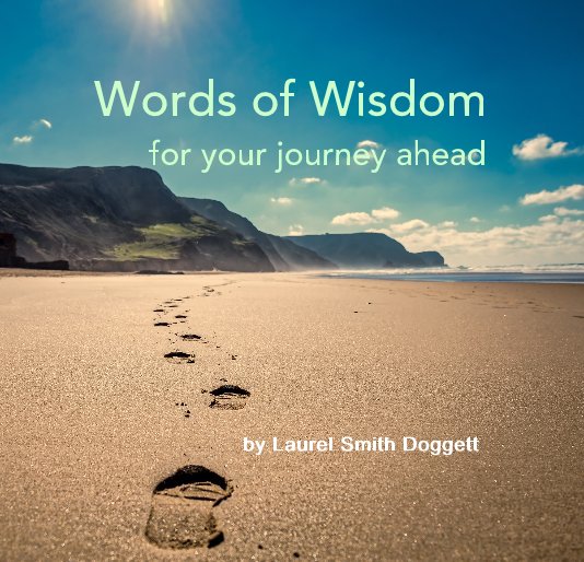 Ver Words of Wisdom por Laurel Smith Doggett