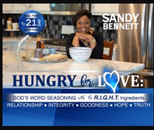 Hungry For Love:God's Word Seasoning with the RIGHT Ingredients book cover