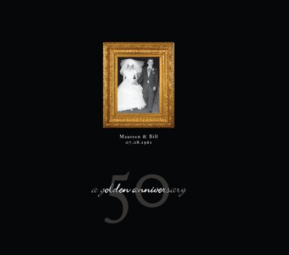 Maureen & Bill - A Golden Anniversary book cover