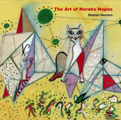 The Art of Norahs Nepas book cover