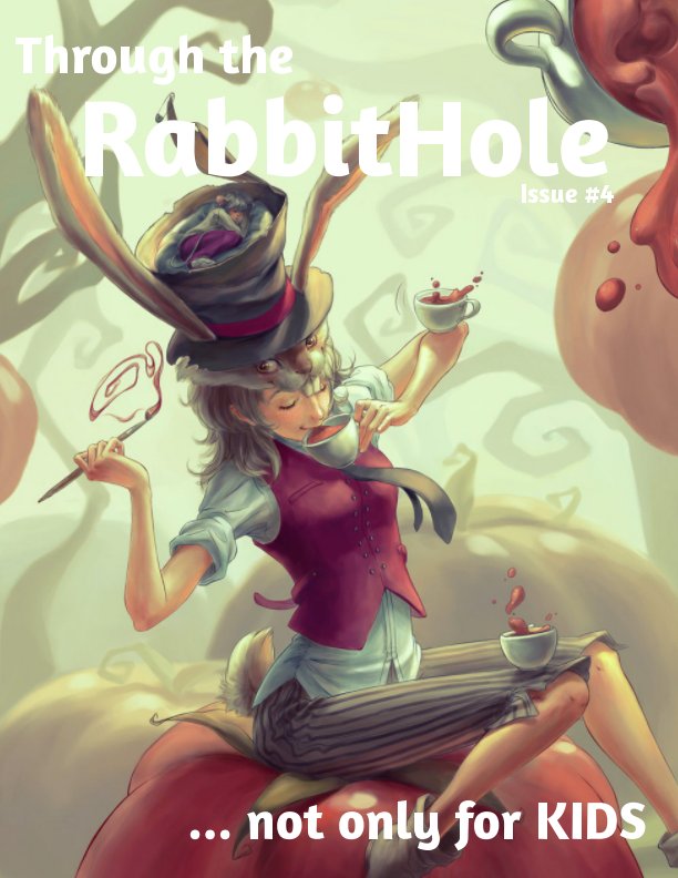 Through the RabbitHole Issue #4 nach Dmitriy and Angelina Kushnir anzeigen