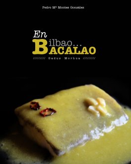 En Bilbao Bacalao - Gadus Morhua book cover