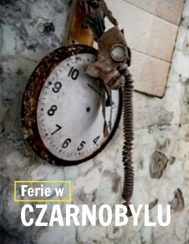 Ferie w Czarnobylu book cover