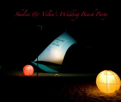 Shalini & Velan's Wedding Beach Party book cover