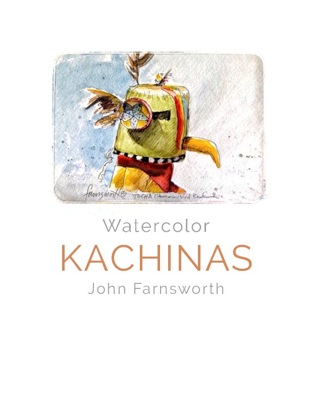 View Watercolor Kachinas by John Farnsworth