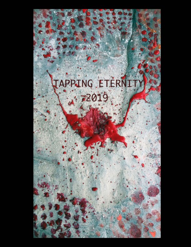 View Tapping Eternity 2019 by Craig Dongoski