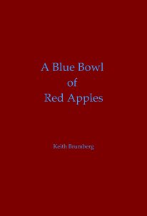 A Blue Bowl of Red Apples book cover