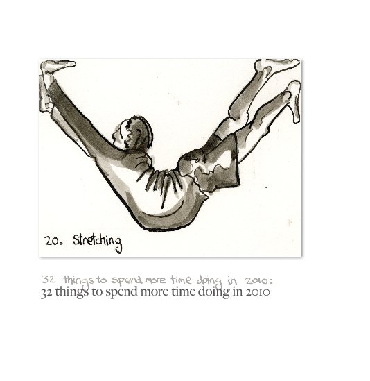 View 32 things to spend time doing more of in 2010 by Tom Uglow