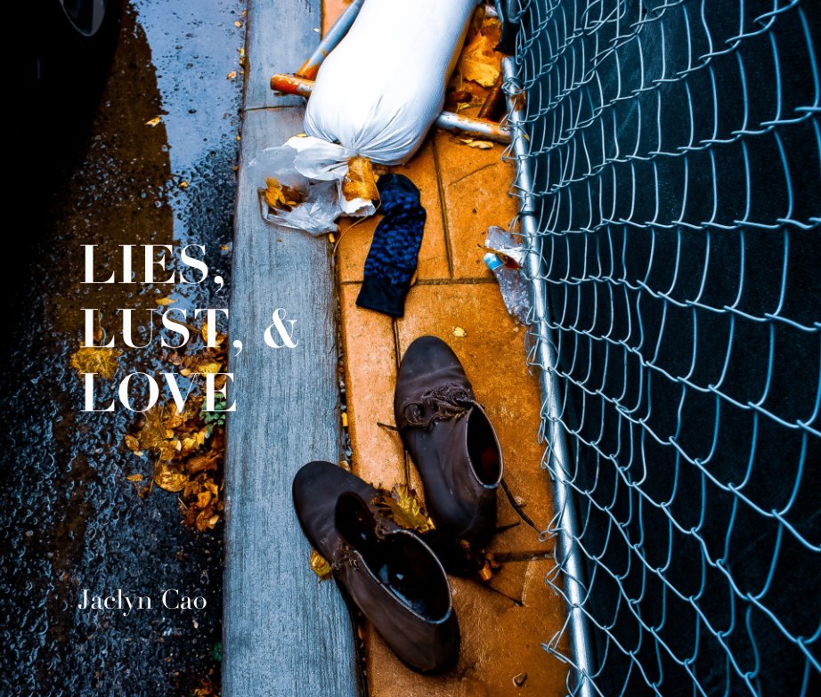 View Lies, Lust, and Love by Jaclyn Cao