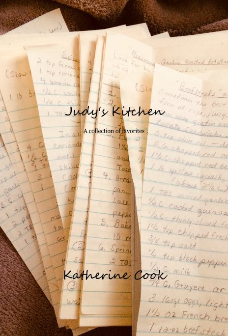 Judy S Kitchen By Katherine Cook Blurb Books