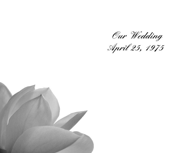 Our Wedding April 25, 1975 nach carriefijal anzeigen