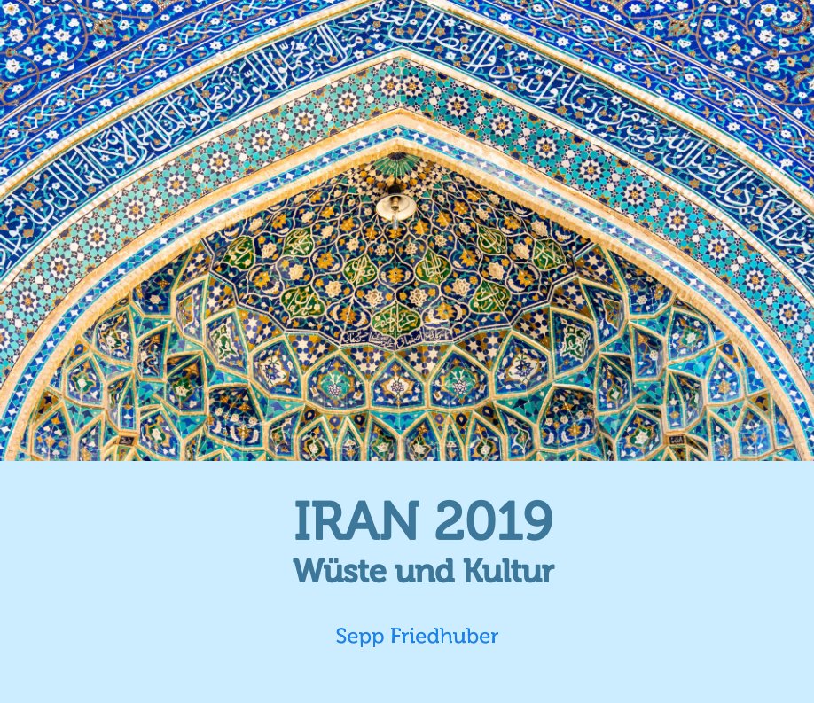 Ver Iran 2019 por Sepp Friedhuber