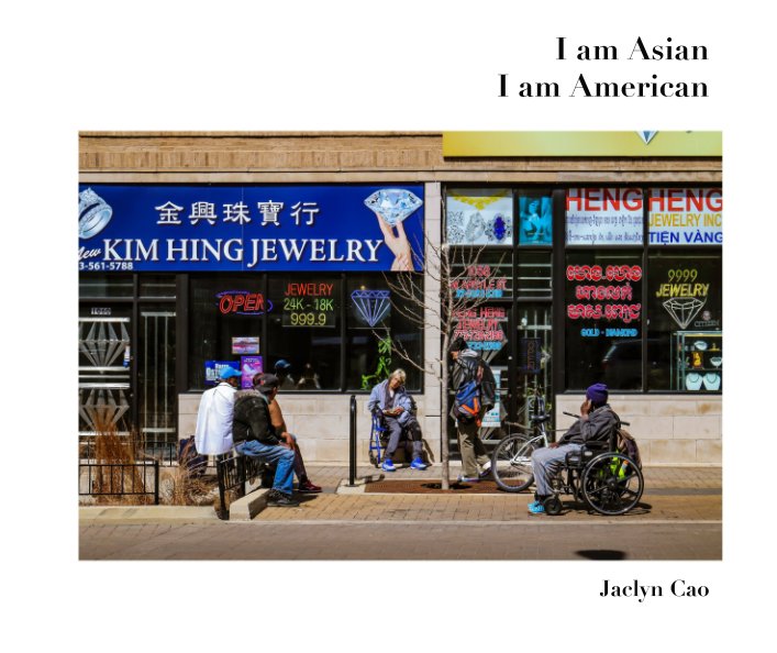 Bekijk I am Asian. I am American. op Jaclyn Cao