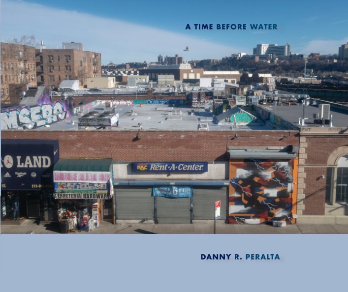 Bekijk A Time Before Water op Danny R. Peralta