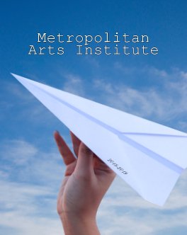 Metropolitan Arts Institute 2018-2019 with Senior Pages book cover