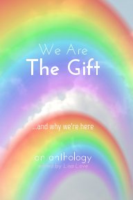 We Are The Gift book cover