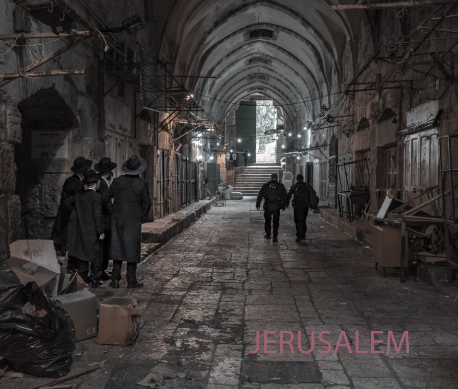 Ver Jerusalem por Wolf Abraham