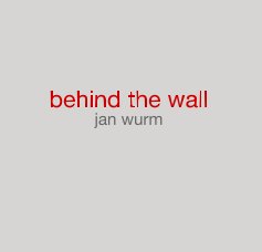 behind the wall jan wurm book cover