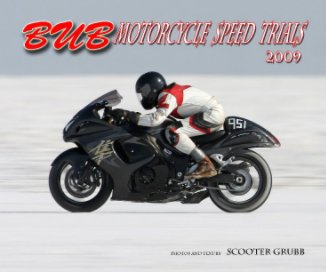 2009 BUB Motorcycle Speed Trials - MGarcia book cover