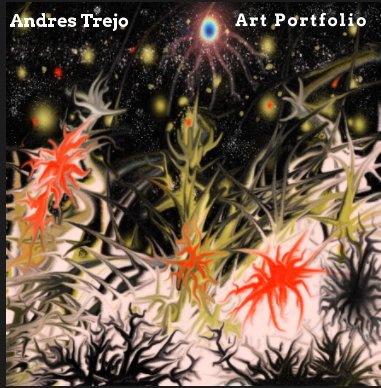 Andres Trejo Art Portfolio book cover