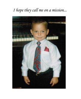 I hope they call me on a mission... book cover