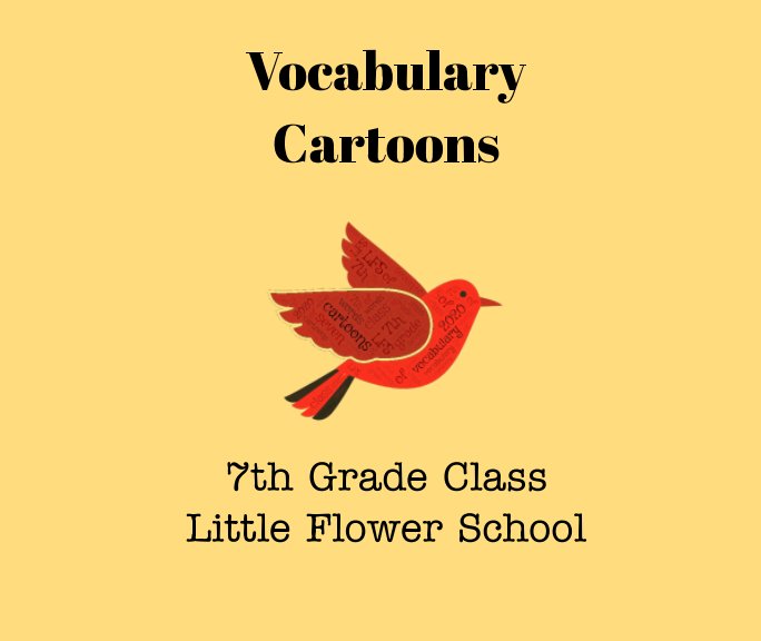 Visualizza LFS 7th Grade Vocabulary Cartoons di LFS Class of 2020
