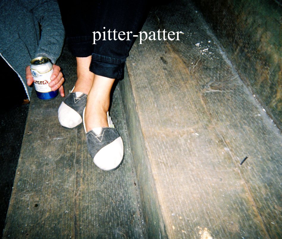 View pitter-patter by Joseph Piacentini